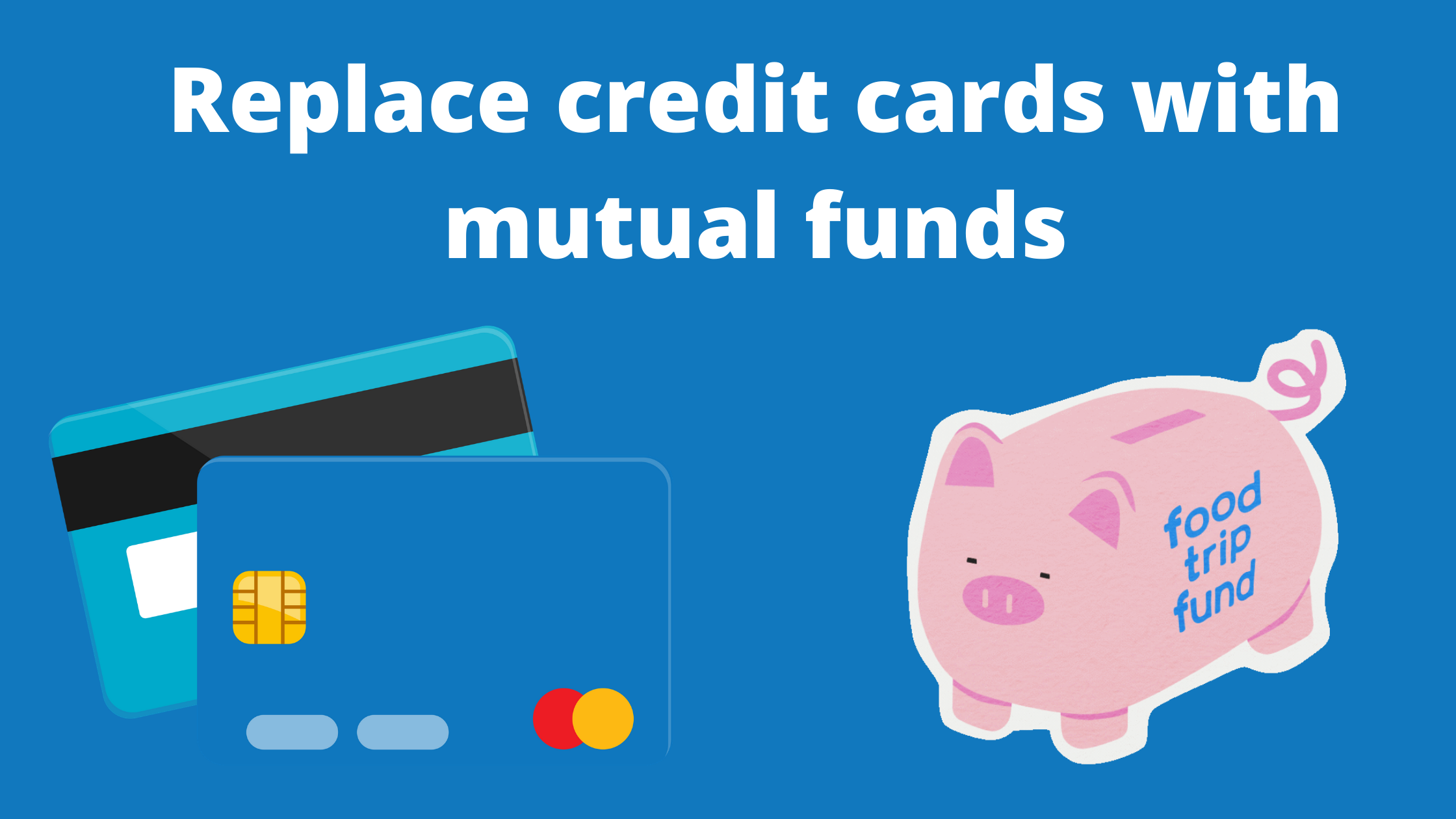 banner showing credit card and mutual fund